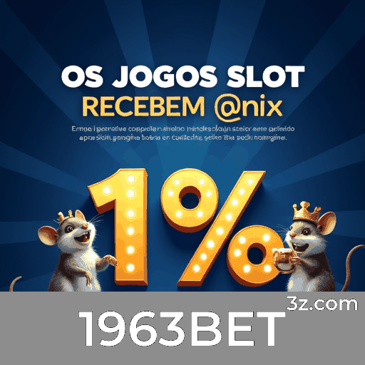 1963BET: Bônus Exclusivos e Ofertas Incríveis Esperam Por Você